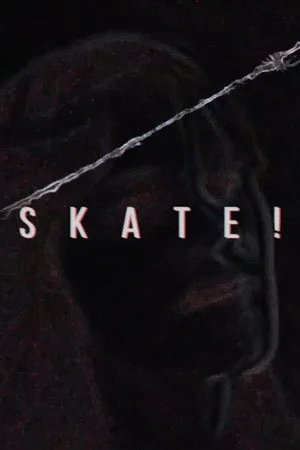 Skate!