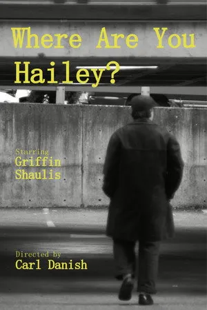 Where Are You Hailey?