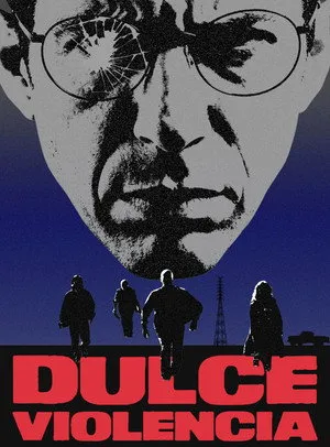 Sweet Violence (aka Dulce Violencia)