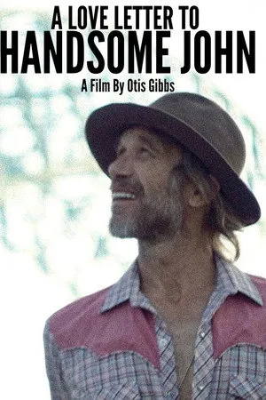 A Love Letter To Handsome John