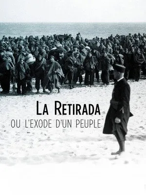 La Retirada ou l'exode d'un peuple