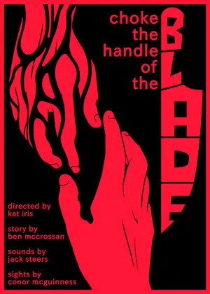 Choke the Handle of the Blade