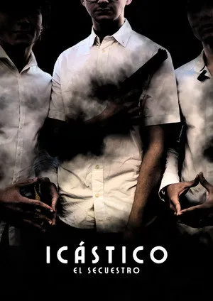 ICÁSTICO: El Secuestro