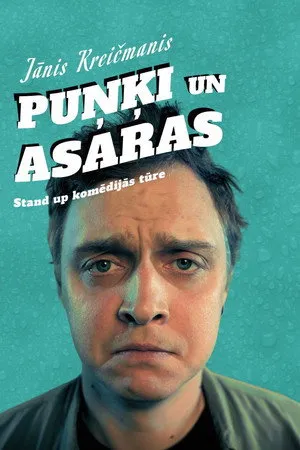 J. Kreičmaņa stendaps: Puņķi un asaras