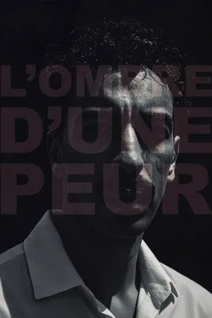 L'ombre d'une peur