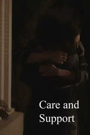 Care and Support