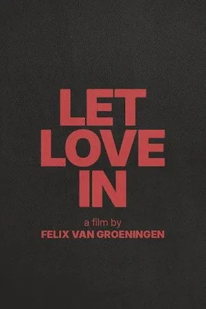 Let Love In