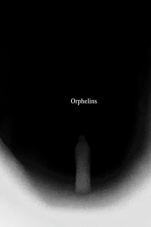 Orphelins
