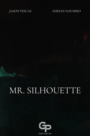 Mr. Silhouette