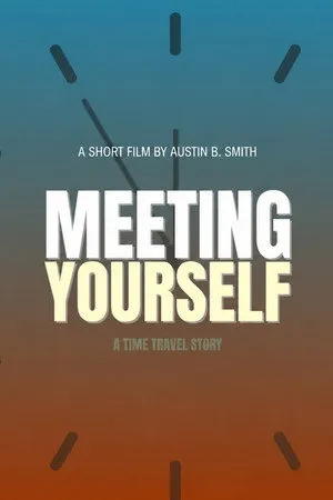 Meeting Yourself