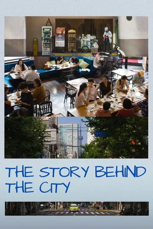 The Story Behind The City