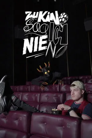 Zu Kino Sag Ich Nie No