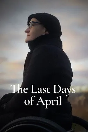 The Last Days of April