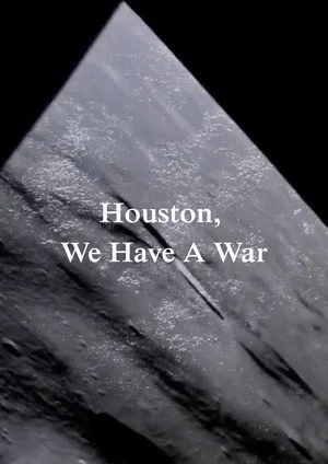 Houston, We Have A War