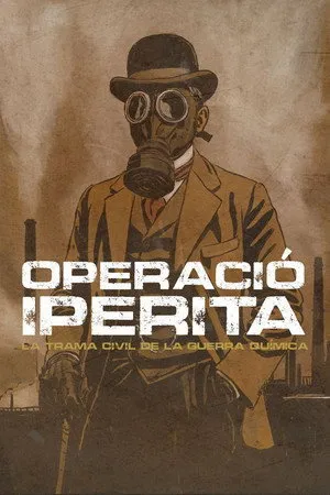 Operació iperita. La trama civil de la guerra química