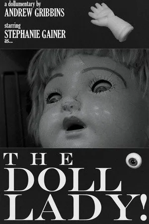 The Doll Lady!