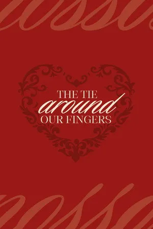 the tie around our fingers