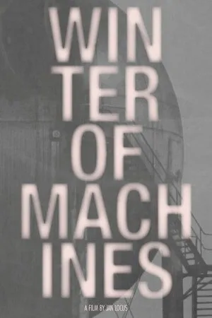 Winter of Machines