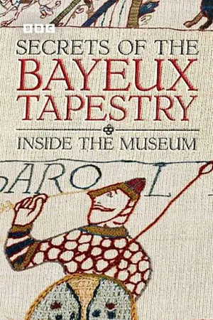 Secrets of the Bayeux Tapestry: Inside the Museum