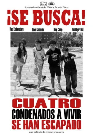 4 condenados a vivir han escapado