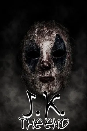 J.K. The End