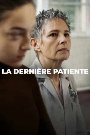 La dernière patiente