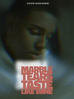 Marble Tears Taste Like Wine