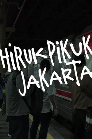 Hiruk Pikuk Jakarta