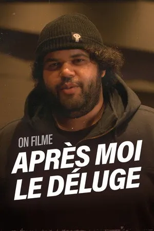 Après moi le déluge