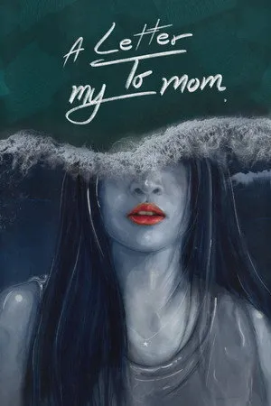 a letter to my mom