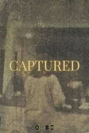 CAPTURED